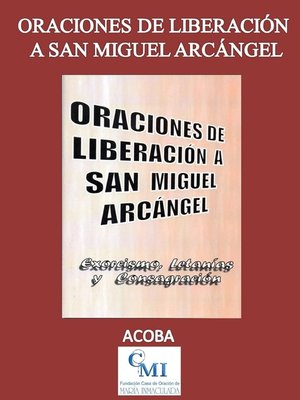 cover image of Oraciones de liberación a San Miguel Arcángel
